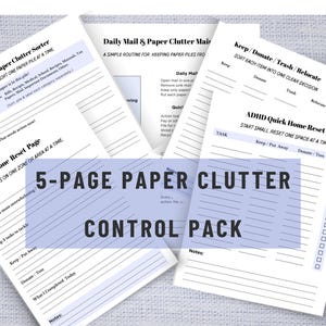 Può includere: Un pacchetto di controllo del disordine della carta di 5 pagine con vari fogli di lavoro organizzativi. Le pagine sono bianche con testo nero e accenti blu. I fogli di lavoro includono sezioni per l'ordinamento, la donazione e il ripristino delle zone.