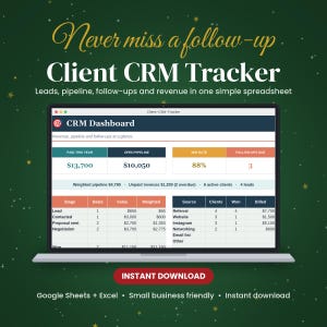 Client CRM Spreadsheet, Small Business Client Tracker, Sales Pipeline and Lead Tracker, Follow Up Log and Revenue Dashboard