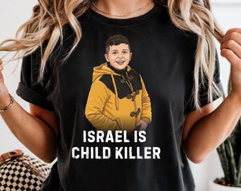 Israel Is Child Killer Shirt Anti Zionist Stand With Palestine Tee Protest Graphic T-shirt