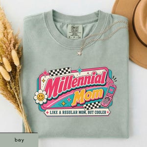 Millenial Mom Shirt, Retro Mom Graphic Tee, Mother's Day Gift, Gift for Moms, New Mom Gift, Aesthetic Mom Tee image 12