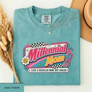 Millenial Mom Shirt, Retro Mom Graphic Tee, Mother's Day Gift, Gift for Moms, New Mom Gift, Aesthetic Mom Tee image 16