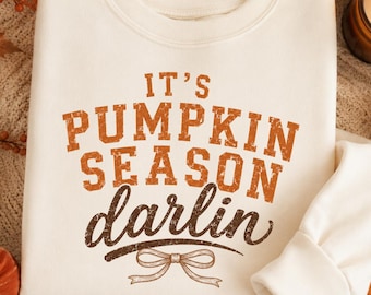 It's Pumpkin Season Darlin PNG | Fall Shirt Design | Distressed Pumpkin| Autumn Sublimation Design | Western Fall PNG | Boutique Graphic