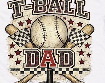 Vintage T-Ball Dad Design, Baseball Graphic, Little League Dad (Digital Download)
