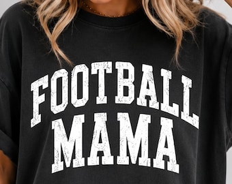 Football Mama PNG | Vintage Football Mom Shirt Design | Retro Varsity Football PNG | Sports Mom Sublimation| Distressed Football Mama |