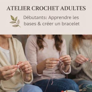 Taller de ganchillo para adultos principiantes: creación de una pulsera (ubicación local en Biarritz, Anglet, Bayona y alrededores, 2 horas, materiales incluidos).