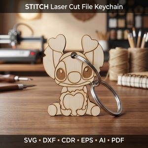 May include: A light-colored wooden keychain featuring a laser-cut character with large ears, heart-shaped accents, and a heart held in its lap, attached to a silver metal ring. The text STITCH Laser Cut File Keychain and SVG DXF CDR EPS AI PDF appear.