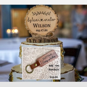 Rustic Wedding Cake Topper, Wood Cake Topper Combo with Keychain, Wedding Keepsake, Engraved Cake Top and Keychain, Wedding Gift image 1