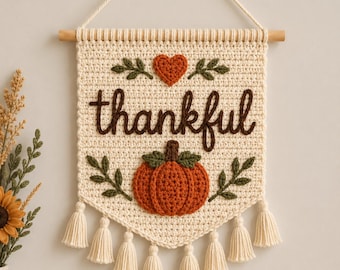 Haakpatroon voor een dankbaarheidswanddecoratie, pompoen-oogstbanner, herfstdecoratie voor thuis, Thanksgiving, direct te downloaden, PDF