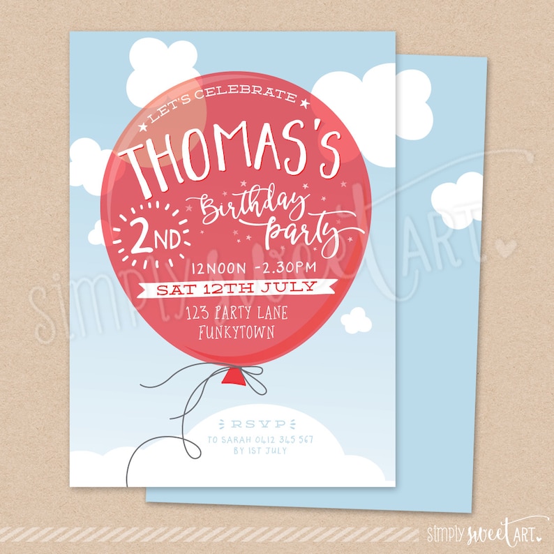 May include: A red balloon with a white string, with the text "Let's Celebrate" and "Thomas's 2nd Birthday Party" on it. The balloon is floating in a blue sky with white clouds. The text below the balloon says "12 noon - 2.30 pm, Sat 12th July, 123 Party Lane, Funkytown". The text at the bottom of the invitation says "RSVP to Sarah 0412 345 567 by 1st July".