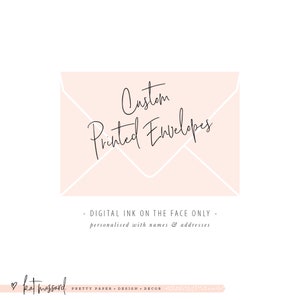PRINTED ENVELOPES Digital Ink or White Ink | personalised guest's name + address - only for envelopes purchased from our store