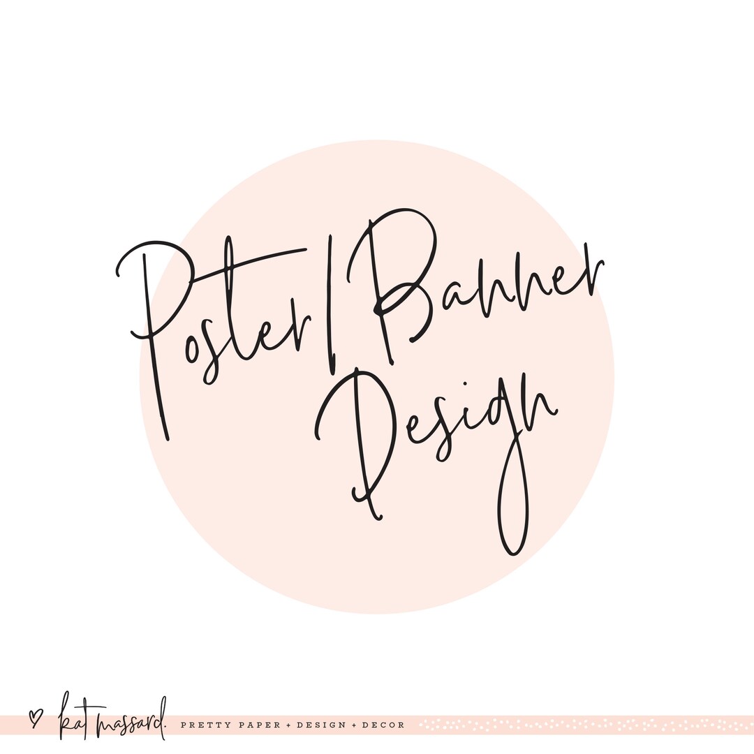 POSTER / SIGN / BANNER Design Digital Printable File - Add on for Any ...