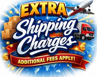 Extra Shipping Charges