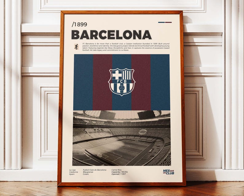 May include: A framed poster featuring the FC Barcelona logo and team colors. The poster includes the text "BARCELONA" and "/1899" at the top. The bottom of the poster shows a black and white image of a stadium.