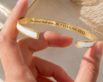 Armband mit versteckter Botschaft, sarkastischer Schmuck mit dem Spruch „Auch das geht vorbei“, individuell graviertes Armband, lustiges Geschenk zur Ermutigung für Freunde, Geschenk für die beste Freundin