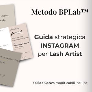 Può includere: Immagine di materiali di marketing per lash artist. L'immagine presenta diverse schede quadrate con testo in italiano, tra cui frasi come "Questo non è un template. È una strategia." e "La bellezza non si improvvisa. Si progetta."