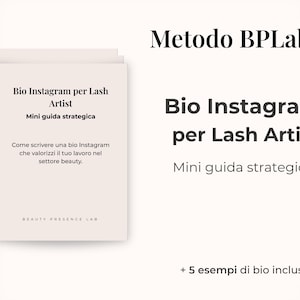 Può includere: Una pila di carte color crema con il titolo "Bio Instagram per Lash Artist" e il testo "Mini guida strategica". Le carte includono anche il testo "Come scrivere una bio Instagram che valorizzi il tuo lavoro nel settore beauty."