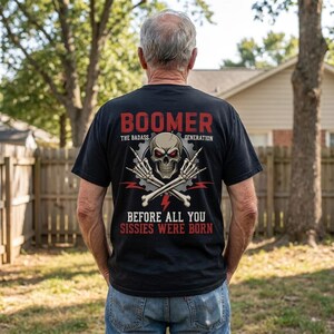 Boomer Skull Crossbones T-Shirt | Badass Generation, Soft Cotton Tee image 2
