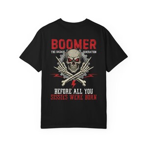 Boomer Skull Crossbones T-Shirt | Badass Generation, Soft Cotton Tee image 4