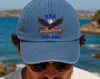 USA 250th Anniversary Embroidered Hat, United States 1776-2026 Cap, Patriotic Eagle Embroidery Dad Cap, 4th of July 100% Cotton Baseball Cap