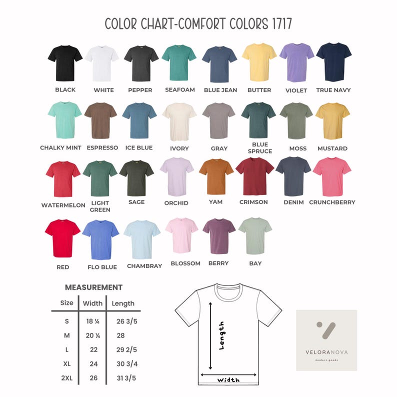 May include: Color chart of Comfort Colors 1717 t-shirts in various colors, including black, white, and blue jean. Measurements are provided for sizes S to 2XL, with widths from 18 1/8 inches to 26 inches and lengths from 26 3/5 inches to 31 3/5 inches.