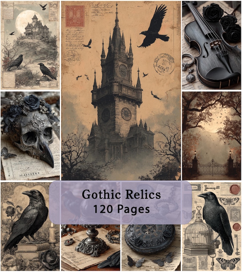 Op de afbeelding: Een verzameling gotische afbeeldingen met een centrale klokkentoren, een schedel versierd met donkere rozen, een zwarte viool, raven en vintage papiertexturen. De tekst Gothic Relics 120 Pages staat gecentreerd over de collage van donkere illustraties.