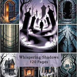 Op de afbeelding: Een collage van donkere, sfeervolle illustraties met een begraafplaats met een figuur, stenen bogen, dichte bossen, een huis en een open haard. De centrale tekst luidt Whispering Shadows 120 Pages op een paarse rechthoekige overlay.