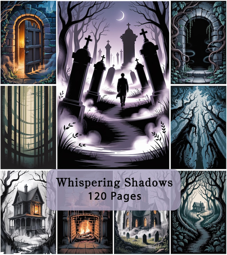 Op de afbeelding: Een collage van donkere, sfeervolle illustraties met een begraafplaats met een figuur, stenen bogen, dichte bossen, een huis en een open haard. De centrale tekst luidt Whispering Shadows 120 Pages op een paarse rechthoekige overlay.