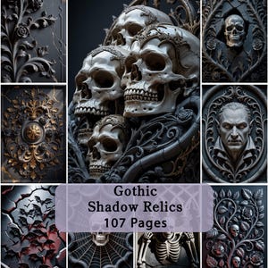 Op de afbeelding: Een digitale collectie getiteld Gothic Shadow Relics 107 Pages met een collage van duistere beelden, waaronder menselijke schedels met ornamenten, een vampierportret, vleermuizen, spinnenwebben, skeletten en ingewikkelde bloemmotieven in zwart en grijs.