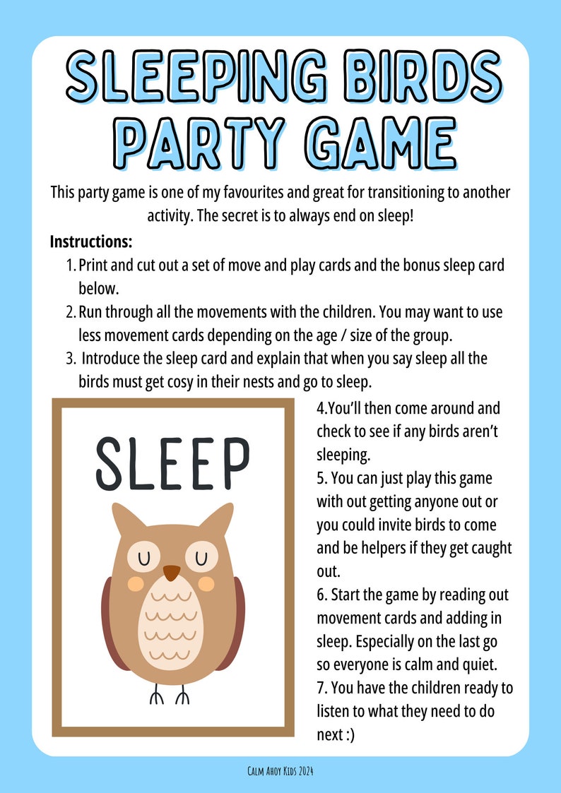 May include: A printable party game for kids called "Sleeping Birds Party Game". The game includes instructions for playing and a picture of a brown owl with the word "SLEEP" above it.