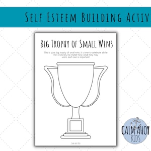 Könnte beinhalten: Eine druckbare Trophäen-Vorlage in Schwarzweiß mit dem Text "Big Trophy of Small Wins" und dem Text "This is your big trophy of small wins. It's time to celebrate all the mini victories. No matter how small they may seem, each one is important!" Der Text "Calm Ahoy Kids" befindet sich am unteren Rand der Seite.
