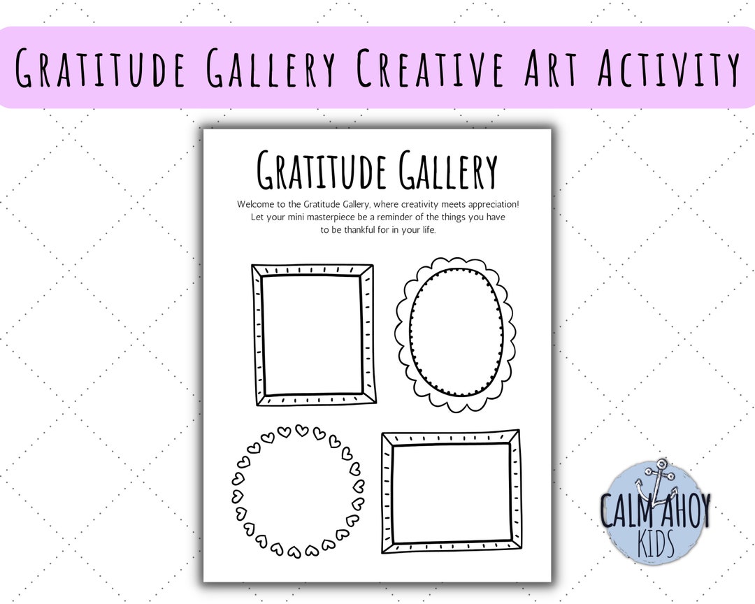 Gratitude Gallery Worksheet: Self Care Art Activity (PDF Printable) - Etsy