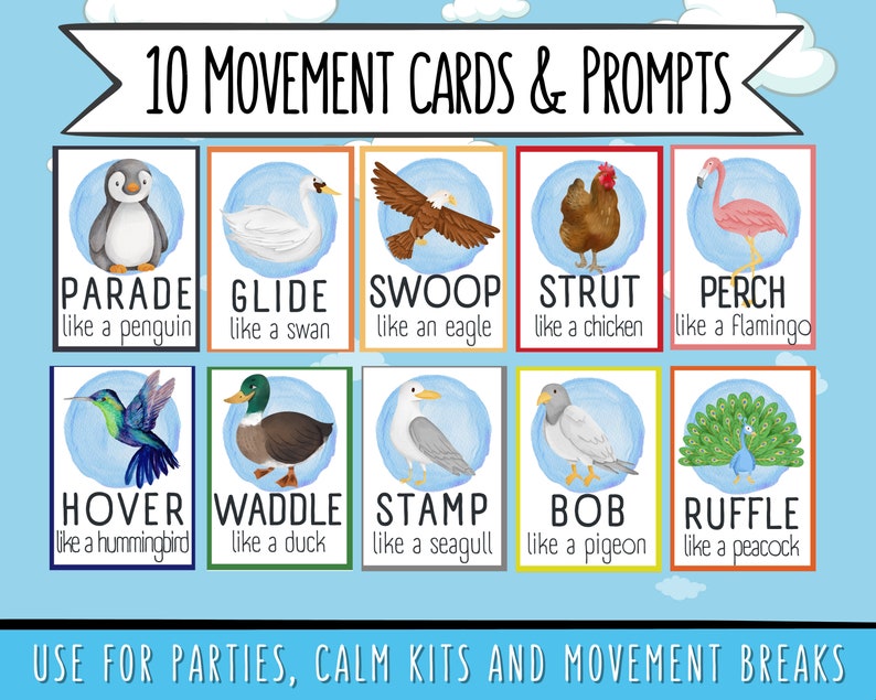 May include: Ten colorful cards with animal illustrations and movement prompts. Each card features a different animal, such as a penguin, swan, eagle, chicken, flamingo, hummingbird, duck, seagull, pigeon, and peacock. The cards are designed for use in parties, calm kits, and movement breaks.