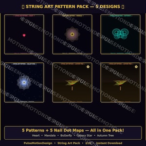 Peut inclure: Un pack de téléchargement numérique avec cinq motifs d'art de ficelle : cœur, mandala, papillon, étoile de la galaxie et arbre d'automne. Chaque motif est affiché sur un fond sombre avec des bordures dorées. Inclut des cartes de points de clous.