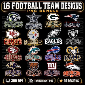 May include: A digital collection of 16 professional football team logos presented as a PNG bundle. The graphic features team names and mascots including the Seahawks, Cowboys, Packers, Patriots, Chiefs, Steelers, Eagles, Raiders, 49ers, Dolphins, Bills, Rams, Ravens, Bears, Giants, and Broncos on a black background.