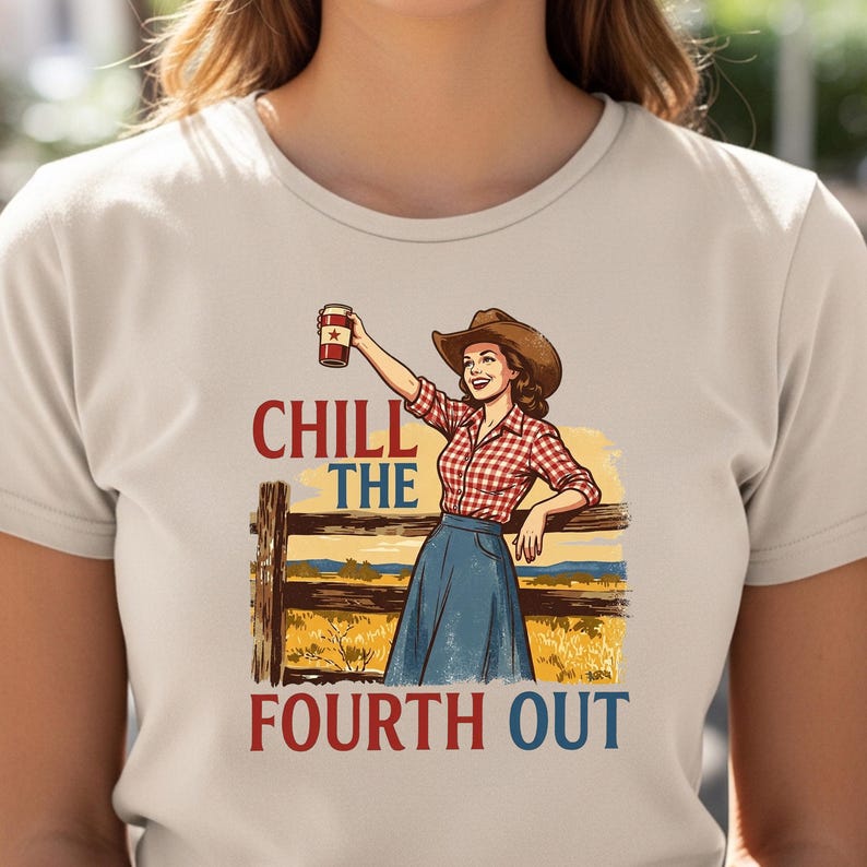 Retro Cowgirl Chill the Fourth Out PNG, Independence Day Sublimation Design (Digital Download) image 3