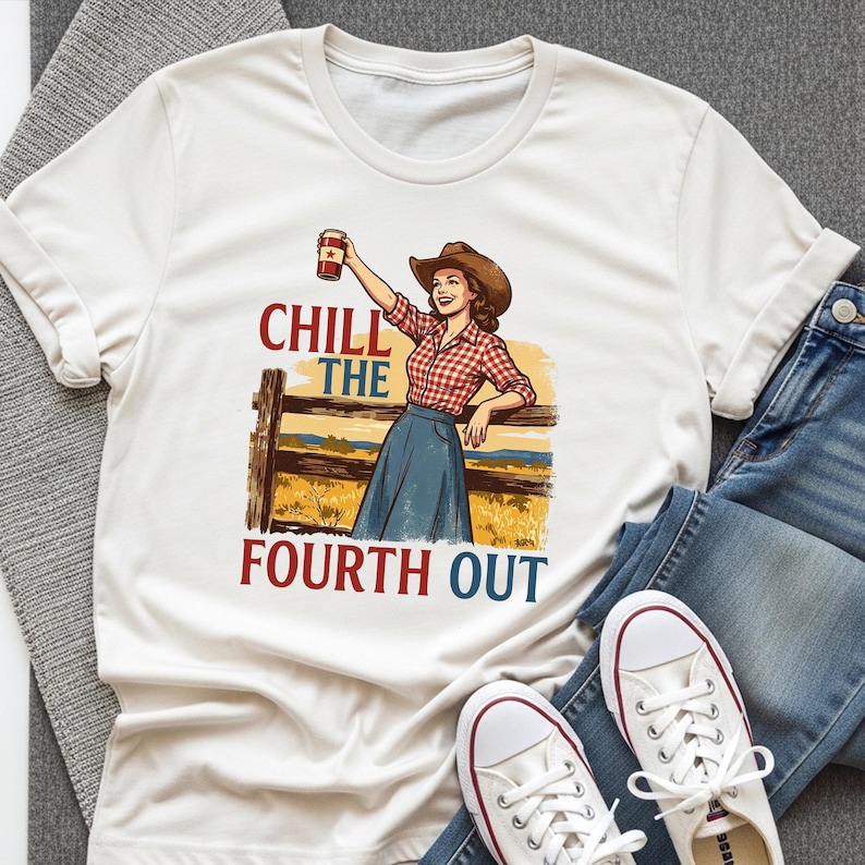 Retro Cowgirl Chill the Fourth Out PNG, Independence Day Sublimation Design (Digital Download) image 1