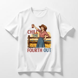 Retro Cowgirl Chill the Fourth Out PNG, Independence Day Sublimation Design (Digital Download) image 8