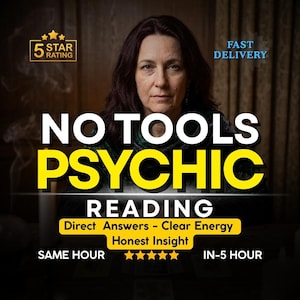 Op de afbeelding: Afbeelding van een vrouw met de tekst "NO TOOLS PSYCHIC READING." De afbeelding bevat ook de zinnen "Direct Answers - Clear Energy - Honest Insight." Een "5 STAR RATING" en "FAST DELIVERY" worden ook weergegeven.