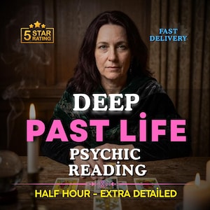 Peut inclure: Image d'une femme aux cheveux foncés, au centre de l'image. Le texte "DEEP PAST LIFE PSYCHIC READING" est affiché en évidence. Le texte supplémentaire comprend "5 STAR RATING", "FAST DELIVERY" et "HALF HOUR - EXTRA DETAILED".