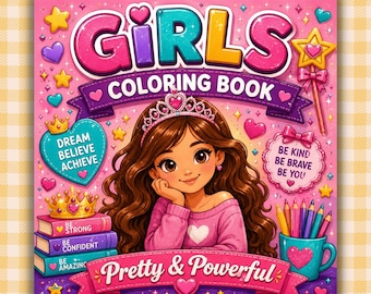 Girls Coloring Book for Kids, Princess and Cute Girl Coloring Book, Coloring Pages for Girls Ages 4 5 6 7 8, Fun Activity Book for Girls