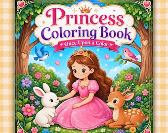 Princess Coloring Book for Kids, Princess Coloring Pages for Girls, Fairytale Activity Book, Cute Royal Princess and Animals Coloring Book