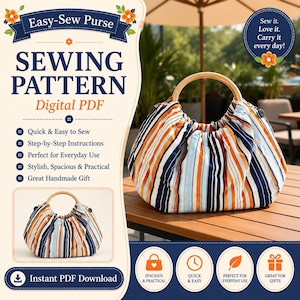May include: A digital PDF sewing pattern for a purse, featuring text that reads Easy-Sew Purse, Sewing Pattern, Digital PDF, Quick & Easy to Sew, Step-by-Step Instructions, Perfect for Everyday Use, Stylish, Spacious & Practical, Great Handmade Gift, Instant PDF Download, Sew it. Love it. Carry it every day!. The purse has a striped fabric body in navy, orange, and light blue with round wooden handles.