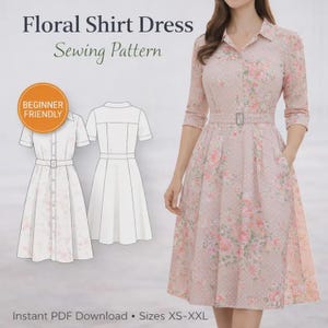 May include: A sewing pattern for a floral shirt dress with a collar, button-down front, and belted waist. The design features a light pink fabric with a floral print and white polka dots. Includes technical line drawings and text: Floral Shirt Dress Sewing Pattern, Beginner Friendly, Instant PDF Download, Sizes XS-XXL.