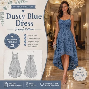 May include: A PDF sewing pattern for a dusty blue lace dress with a high-low hemline, spaghetti straps, and a sweetheart neckline. The digital file includes step-by-step instructions for sizes XS-XXXL, featuring a beginner-friendly design.