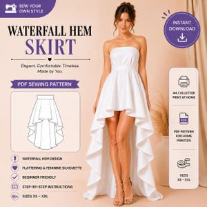May include: A white strapless skirt with a high-low waterfall hem design. The digital sewing pattern includes text: SEW YOUR OWN STYLE, WATERFALL HEM SKIRT, INSTANT DOWNLOAD, PDF SEWING PATTERN, A4 / US LETTER PRINT AT HOME, PDF PATTERN FOR HOME PRINTERS, SIZES XS - XXL.