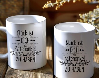 Tasse Glück ist es einen Patenonkel wie dich zu haben, Geschenk Patenonkel Becher Taufe  Patengeschenk  Patenonkel Geburtstag Weihnachten