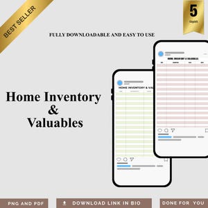 May include: Digital home inventory and valuables template displayed on smartphone screens. The screens show a spreadsheet layout with the text "Home Inventory & Valuables." The image includes the text "Best Seller" and "Fully Downloadable and Easy to Use."