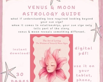 Op de afbeelding: Een digitale astrologiegids getiteld Venus & Moon Astrology Guide met tekst over sterrenbeelden en relaties. Het heeft een roze omslag met een geschulpte rand, een centrale illustratie van een gezicht in een roze lelie en zeesterafbeeldingen.