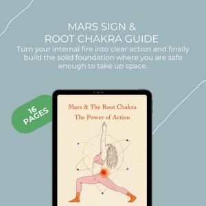 Puede incluir: Una tableta digital muestra una guía titulada "Mars & The Root Chakra: The Power of Action". La ilustración de la portada presenta a una persona en postura de yoga, con un punto de chakra rojo resaltado. El texto superior dice "Mars Sign & Root Chakra Guide". Una etiqueta verde indica "16 páginas".