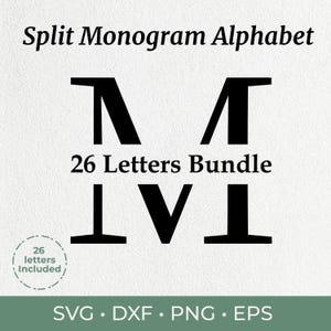 Può includere: Design dell'alfabeto monogramma diviso nero con il testo "Split Monogram Alphabet" in alto e "26 Letters Bundle" al centro. La parte inferiore dell'immagine include i tipi di file: SVG, DXF, PNG e EPS.